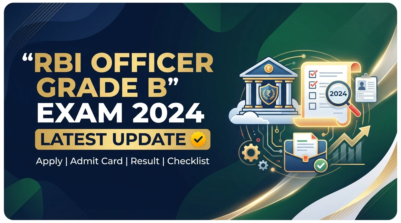 RBI Officer Grade B Exam 2024