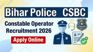 Bihar Police CSBC Constable Operator Recruitment 2026