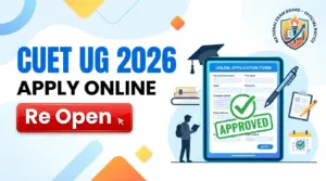 CUET UG Entrance Exam 2026 Apply Online (Re Open)