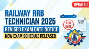 Railway RRB Technician 2025 Revised Exam Date Notice