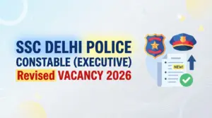 SSC Delhi Police Constable (Executive) Revised Vacancy Details 2026