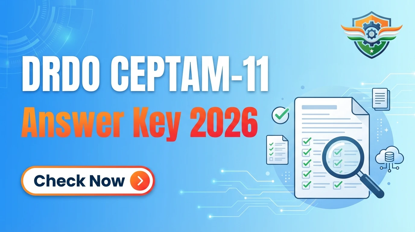 DRDO CEPTAM-11 Exam Answer Key 2026