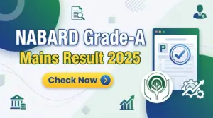 NABARD Assistant Manager Officer Grade-A 2025 Mains Result
