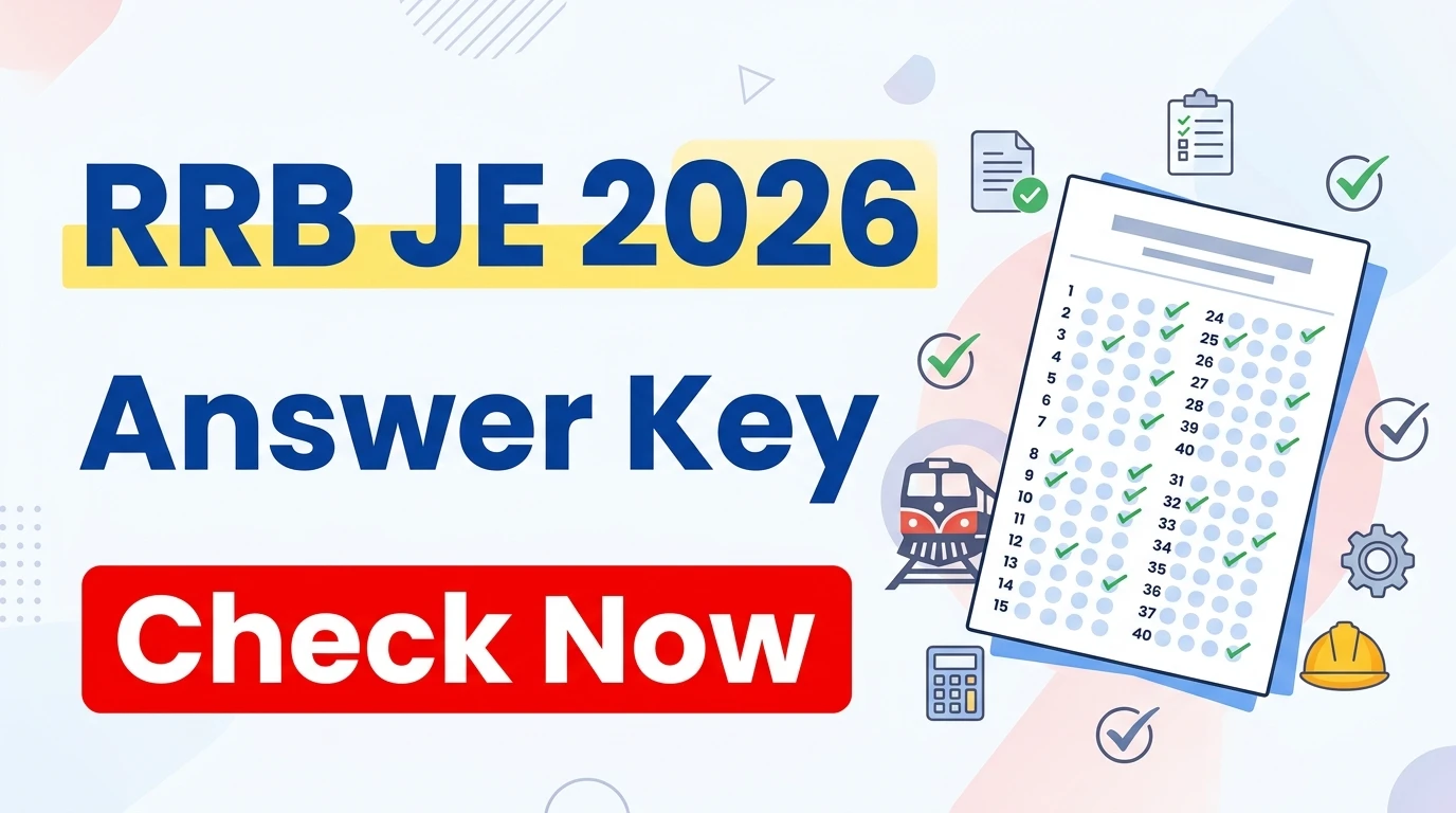 RRB Junior Engineer JE Answer Key 2026