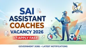 Sports Authority of India Assistant Coaches Vacancy 2026 Link Active Apply FAST