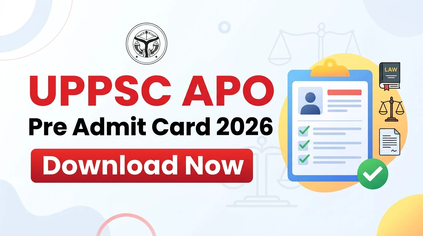 UPPSC Assistant Prosecution Officer (APO) Pre Admit Card 2026