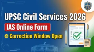 UPSC Civil Services IAS Recruitment 2026