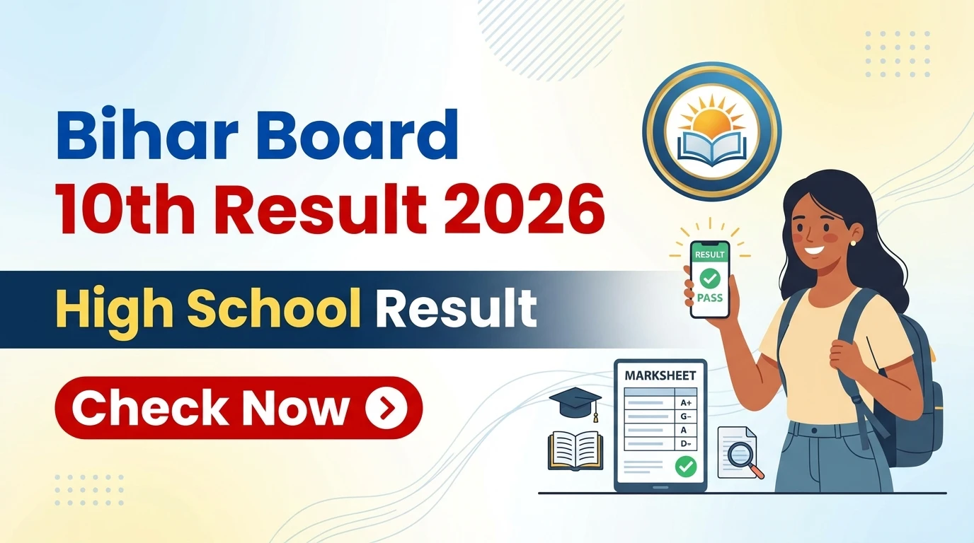 Bihar Board Class 10th High School Result 2026
