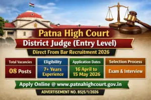 Patna High Court District Judge (Entry Level) Recruitment 2026